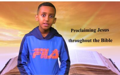 Yodahe Wondimu. Proclaiming Jesus throughout the Bible